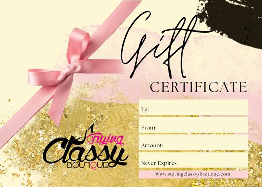 Staying Classy Boutique Gift Card